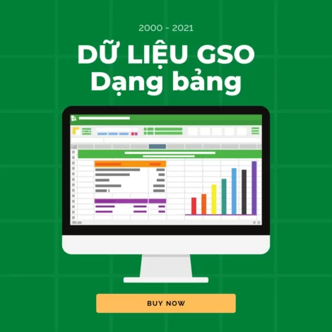 Download dữ liệu GSO bao gồm hầu hết các chỉ số vĩ mô dạng bảng của GSO từ 2000 - 2021