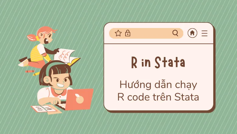 Hướng dẫn chạy code R trên Stata