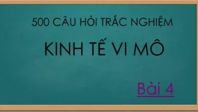 500 câu hỏi trắc nghiệm kinh tế vi mô