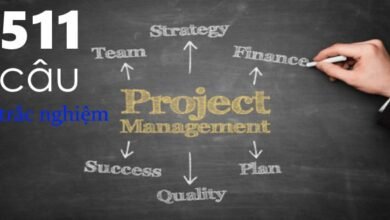511 câu trắc nghiệm Quản trị dự án (có đáp án kèm theo)
