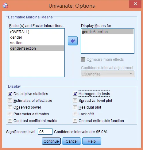 Cách thiết lập hiển thị trung bình và kiểm tra đồng nhất phương sai Thiết lập các tùy chọn trong phân tích ANOVA hai chiều