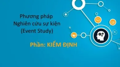Phương pháp kiểm định kết quả nghiên cứu sự kiện