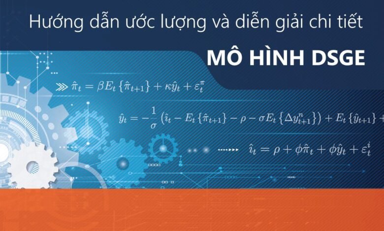 Hướng dẫn thực hiện và đọc kết quả ước lượng mô hình DSGE trên Stata 15