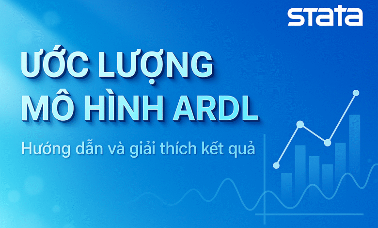 Các bước ước lượng mô hình ARDL