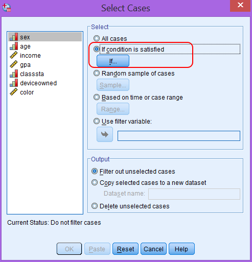 Giao diện chọn điều kiện lọc quan sát trong SPSS Cửa sổ Select Cases với tùy chọn If condition is satisfied