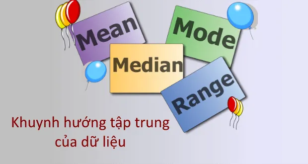 Trung bình - trung vị - điểm giữa - khoảng