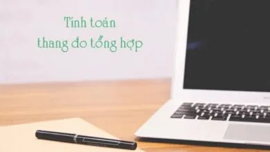 Tính thang đo tổng hợp