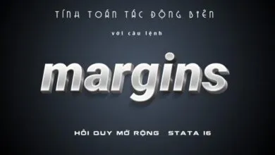Sử dụng lệnh margins để tính toán các tác động biên trong hồi quy mở rộng với dữ liệu bảng (xử lý biến nội sinh,...) và biến đổi các biến dạng log thành giá trị tuyệt đối để thuận tiện hơn trong việc giải thích.